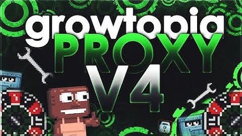 Growtopia Proxy V4 Proxy Showcase Fast Pull,Fast Drop,Auto Tax Proxy for Hosting