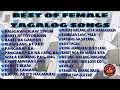 Best of female tagalog songs viral opmlovesong tagaloglovesongs