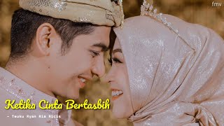 KETIKA CINTA BERTASBIH - Teuku Ryan Ria Ricis| Spesial Ngunduh Mantu ❤️