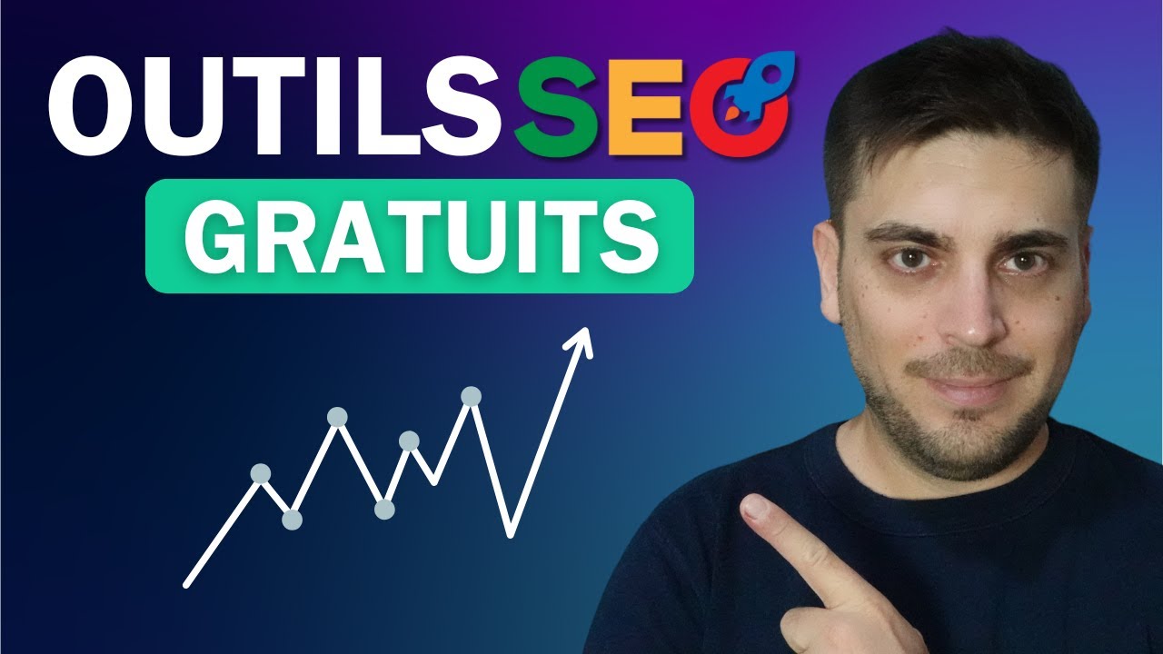 15 outils SEO gratuits pour ranker sur Google en 2026 - YouTube