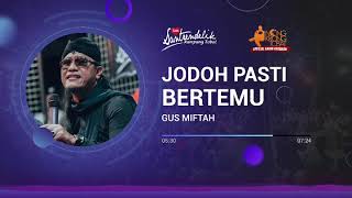 Gus Miftah Bicara Soal Jodoh [Contoh Kreatif Podcast]