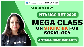 NTA UGC NET SEP 2020| Mega Class on Static GK for Sociology | Anatara | Unacademy Live NTA UGC NET