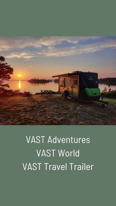 vast-travel-trailer-sunrise-in-nova-scotia-youtube