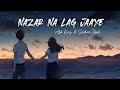 Nazar Na Lag Jaaye With Lyrics | STREE | Rajkummar Rao, Shraddha Kapoor | Ash King & Sachin-Jigar