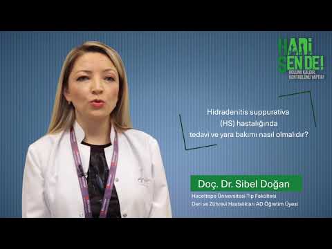 Hidradenitis suppurativa (HS) hastalığında tedavi ve yara bakımı nasıl olmalıdır?