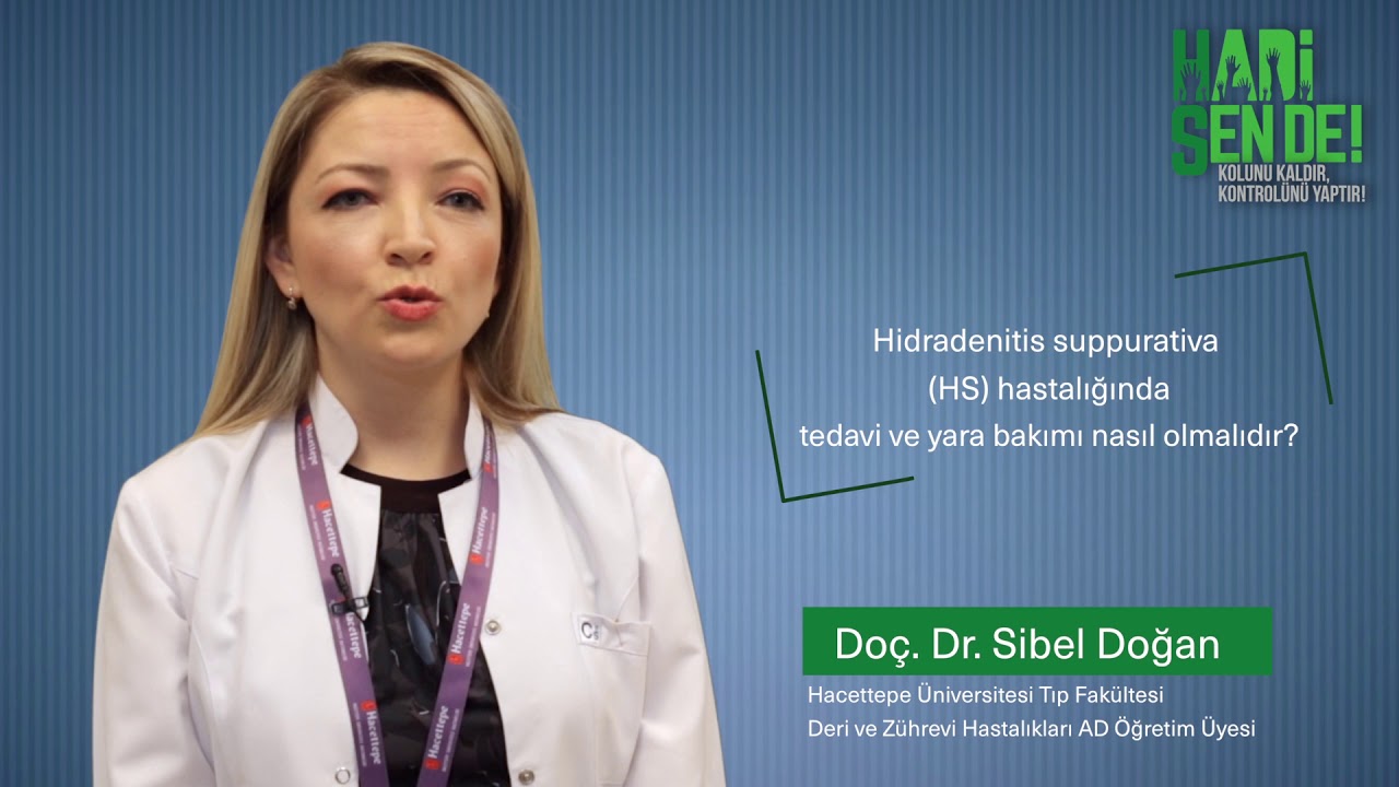 Hidradenitis Suppurativa Hs Hastaliginda Tedavi Ve Yara Bakimi Nasil Olmalidir Youtube