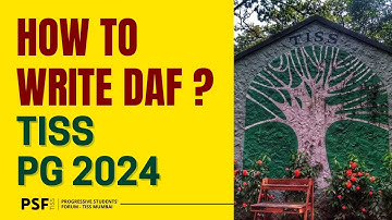 How to Fill TISS DAF? | TISS Admissions 2024 | PSF | Tata Institute of Social Sciences