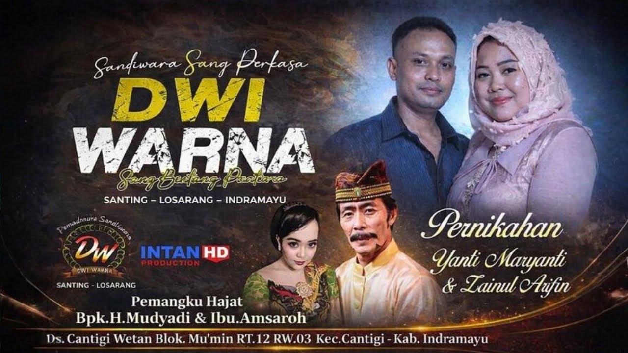 🔴LIVE  REPLAY  SANDIWARA DWI WARNA   // DS.CANTIGI WETAN BLOK.MU'MIN - INDRAMAYU #MALAM