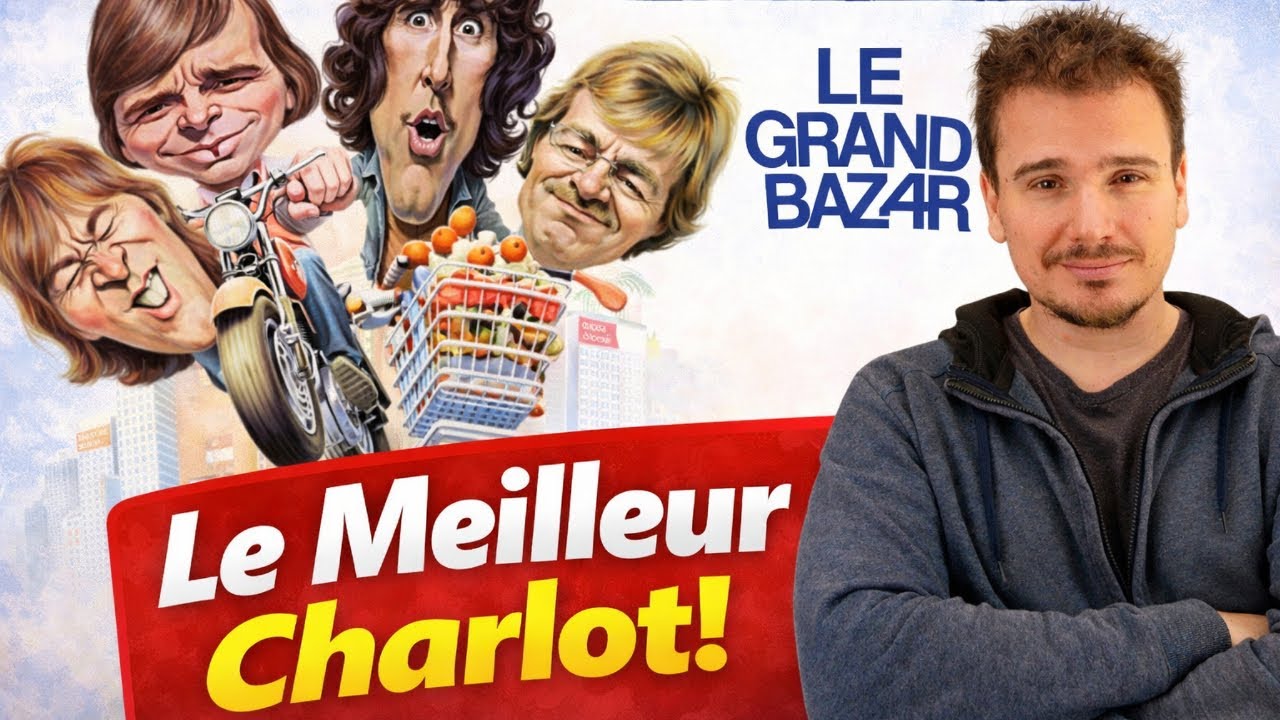 LE GRAND BAZAR (LES CHARLOTS) - 1973 - RETROSPECTIVE ET AVIS - YouTube