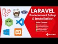 Laravel Environment Setup & Installation on Windows | Complete Setup with Git, Composer & Node.js