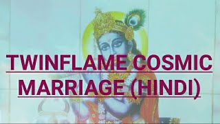 twinflame cosmic marriage in hindi