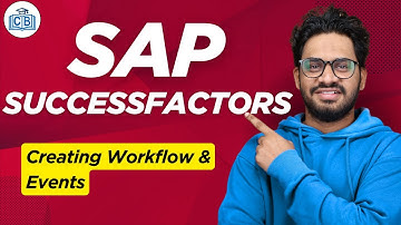 Creating Workflow & Events in SAP SF | SAP SF Training | SAP SF Online Tutorial | CyberBrainer