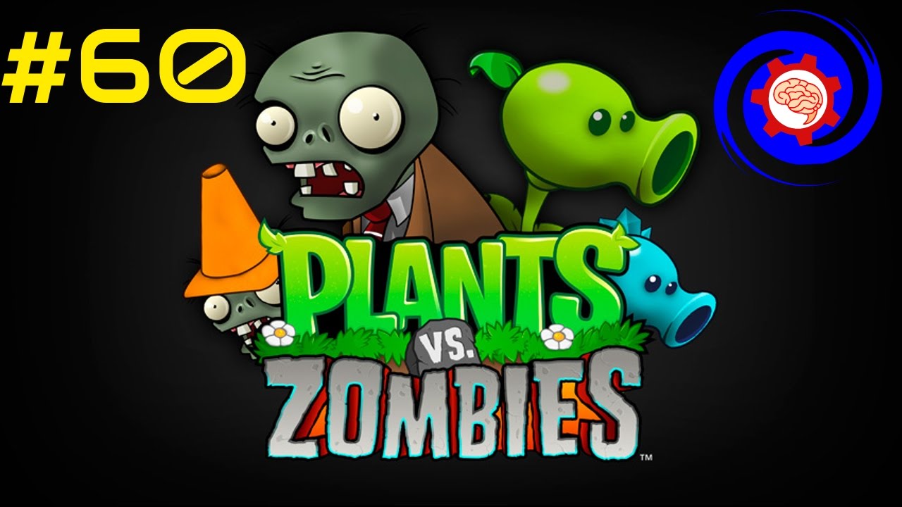 #60 Zombies On Your Lawn - Plants vs. Zombies
