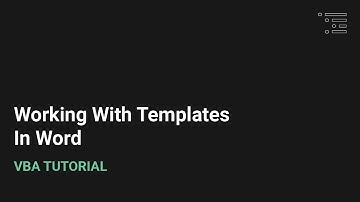 Working With Templates in Word VBA
