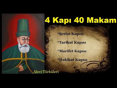 Biz Alevilerde 4 Kapı 40 Makam Nedir - Kızılbaş Emir