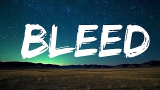 The Kid LAROI - BLEED (Lyrics)  | 20 Min