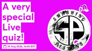 A very special Live quiz!
