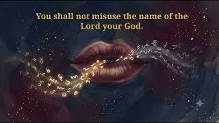 Second Commandment: What It Really Means to Misuse God's Name
