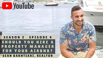 Should You Hire A Property Manager For Your AirBnB?