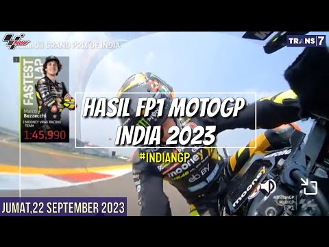 Hasil Motogp Hari ini | Hasil Latihan Bebas 1 Gp India 2023~FP 1 Indian GP~Jadwal Motogp 2023