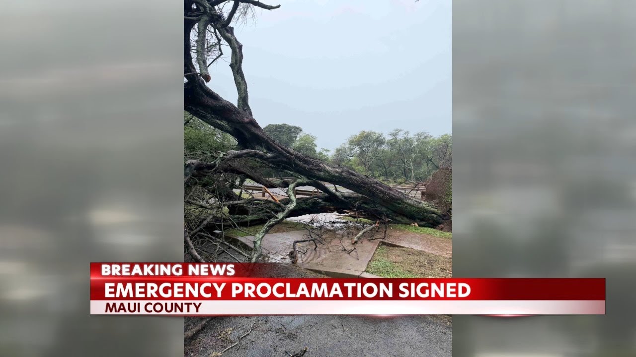 Maui Mayor issues emergency proclamation for severe weather from storm