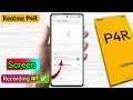 how to screen recording in realme p4r, realme p4r screen recording with sound
