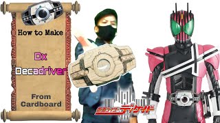 Cara membuat Dx Decade Driver Kamen Rider Decade dari kardus |Dx 10年ドライバー仮面ライダー10年