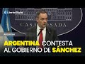 Argentina acusa a España de elevar la tensión entre Sánchez y Milei