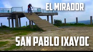 El Mirador, San Pablo Ixayoc, Texcoco México