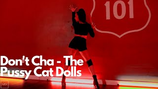 Don't Cha - The Pussy Cat Dolls | Choreography