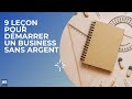 9 leon pour dmarrer un business sans argent  rsum en franais any thing you want 360p