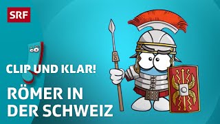 Clip und klar! – Was brachte das Römische Reich in die Schweiz? | SRF Kids – Kindervideos