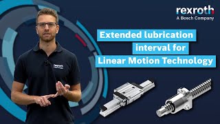 [EN] Bosch Rexroth: Extended Lubrication Interval