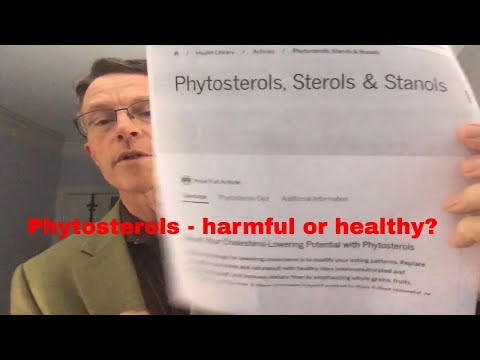 Phytosterols: Good or Bad? Depends on who you ask