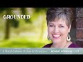 When Your Marriage Is on Life Support, with Jill Savage | Grounded 8/23/21