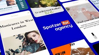 Unleash Your Potential With Spotzer For Agency - A White Label Marketing Agency Preview