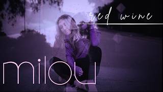 Milou- Red Wine Official Music Video