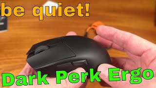 The Dark Perk Ergo - be quiet! Gaming Mouse