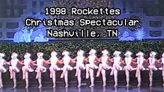 1998 Radio City Rockettes Christmas Spectacular in Nashville