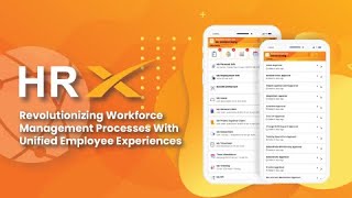 HRX- Revolutionizing Workforce Management Processes With Unified Employee Experiences