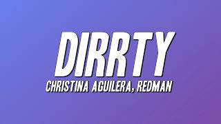 Christina Aguilera - Dirrty ft. Redman (Lyrics)