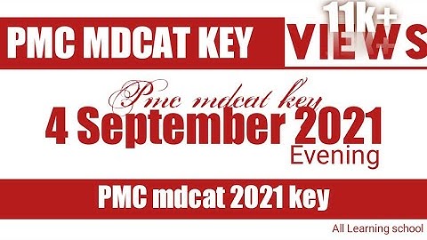 4 September pmc mdcat evening  paper | 2021 | All learning school