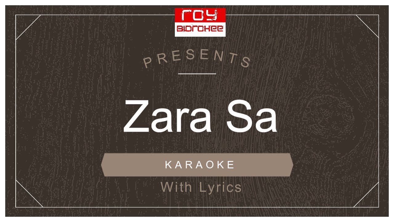 Zara Sa    K K  Jannat 2008  FULL KARAOKE with Lyrics