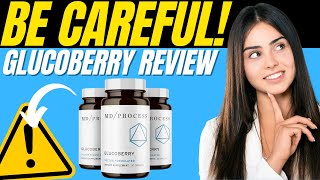 GLUCOBERRY - GlucoBerry Review (( BE CAREFUL!! )) GlucoBerry Reviews - Blood Sugar Supplement 2023