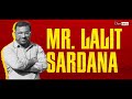Podcast | Dewas ke Education Guru Lalit Sardana ka Inspiring Safar with Sourabh Sachan