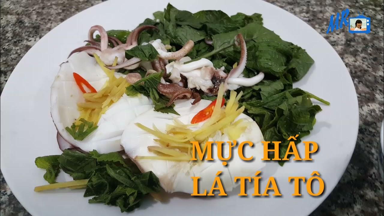 Mực Hấp Tía Tô – Hương Vị Đậm Đà Tự Nhiên Từ Biển