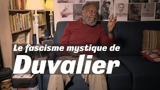 Gérard Aubourg sur le fascisme mystique de Duvalier