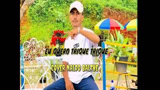 Download Lagu Naldo Balthe Cover Eu Quero Trique Trique Music AgOh MP3 Download Lagu Naldo Balthe Cover Eu Quero Trique Trique Music AgOh MP3