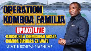 🔴# LIVE :  [24.04.2026] OPERATION KOMBOA FAMILIA ( MAOMBI 12)