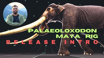 PALAEOLOXODON NAMADICUS Maya Rig + Plugins Demo